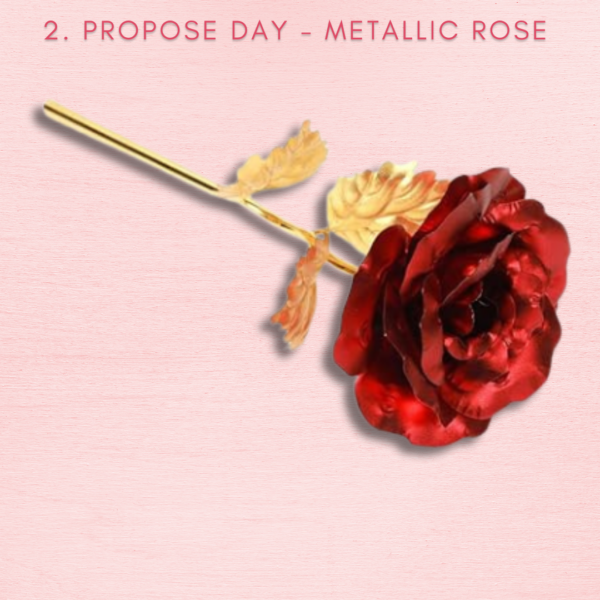 Valentine's Week bundle - Propose Day - Metallic Rose